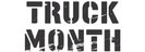 Truck Month